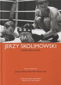 Jerzy Skolimowski : Signes particuliers