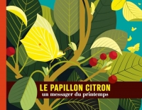 Le papillon citron: un messager du printemps