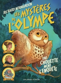 Les mystères de l'Olympe: Une chouette mène l'enquête (1)