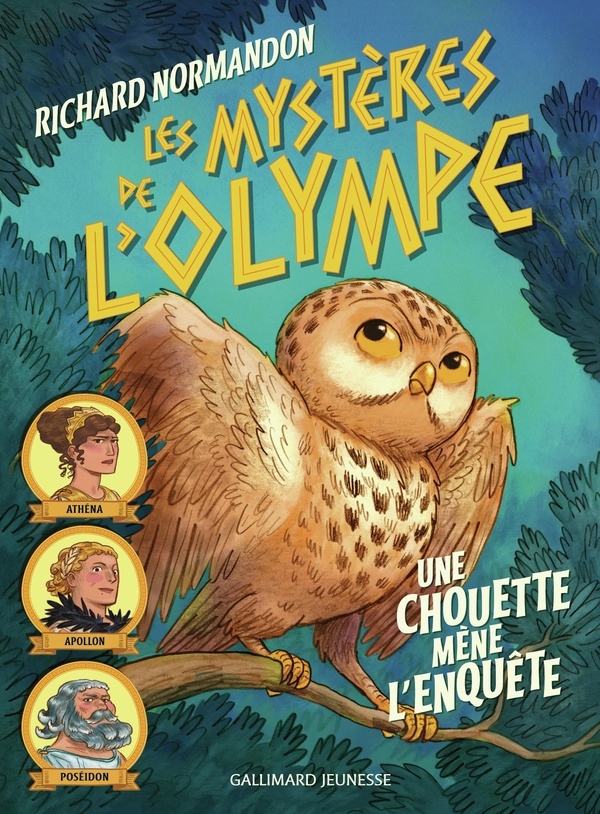 Les mystères de l'Olympe: Une chouette mène l'enquête (1)