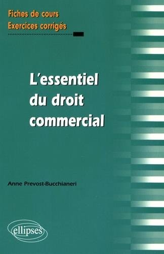 L'essentiel du droit commercial