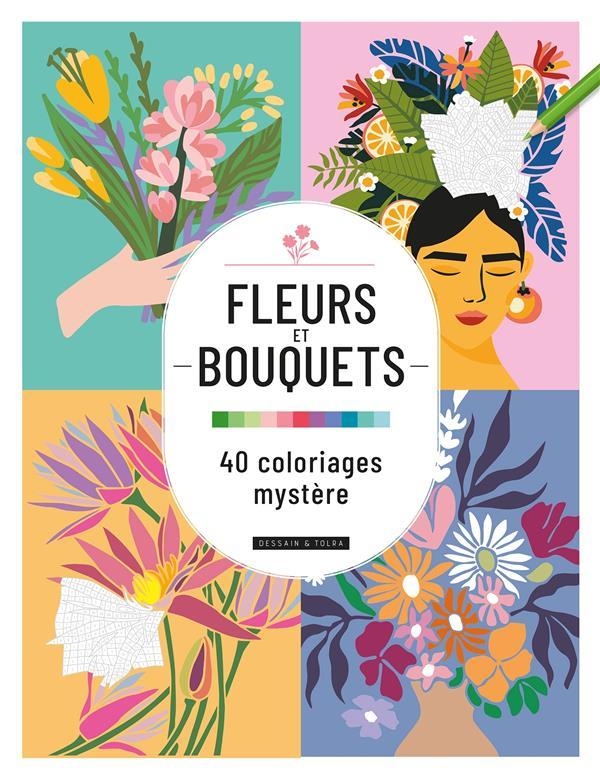 Coloriages mystère : Fleurs