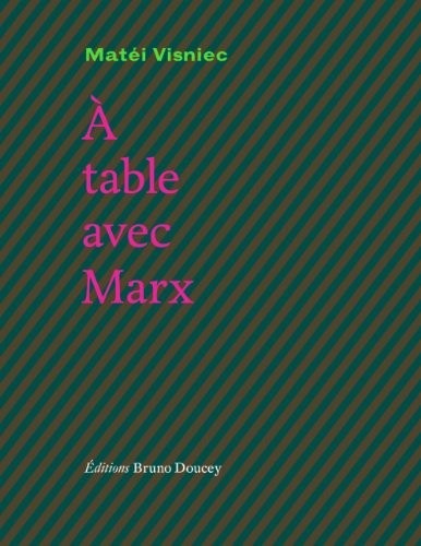 A table avec Marx