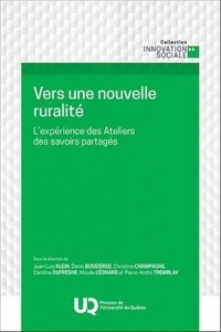 Vers une nouvelle ruralité: L'expérience des Ateliers des savoirs partagés