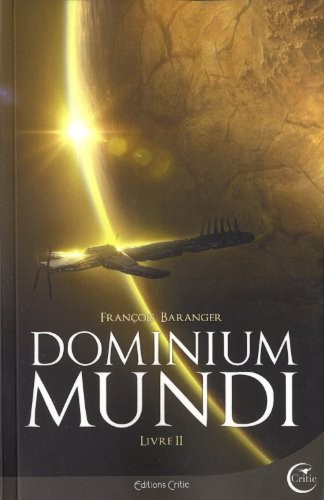 Dominium Mundi, livre 2