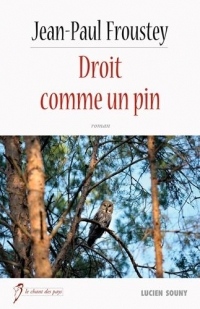 Droit comme un pin