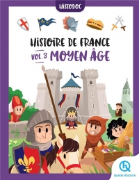 Histoire de France - Moyen Âge: Tome 3