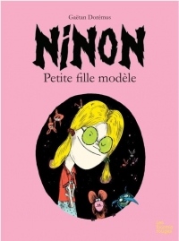 Ninon, Petit Monstre Modele