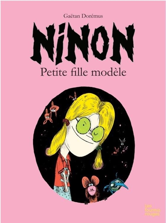Ninon, Petit Monstre Modele
