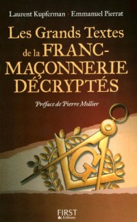Les grands textes de la franc-maçonnerie décryptés