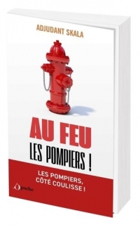 Au feu les pompiers !