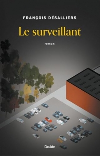 Le surveillant