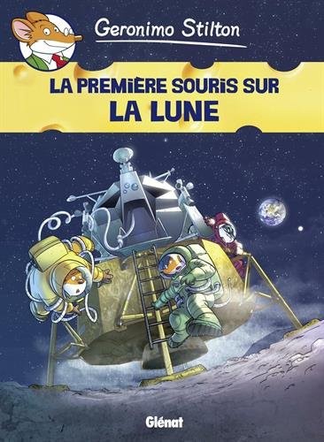 Geronimo Stilton - Tome 14: La première souris sur la lune