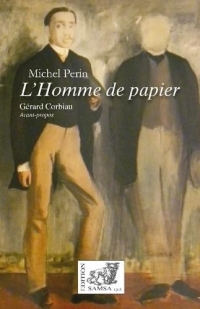 L’Homme de papier: nouvelles préfacées par Gérard Corbiau