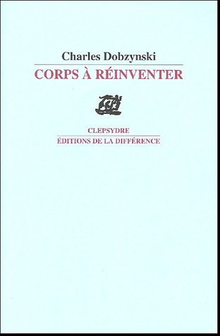 Corps à réinventer