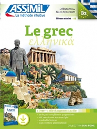 GREC Pack Téléchargement | Livre méthode + code téléchargement pour l'audio | Apprendre le grec niveau B2 | Collection sans peine Assimil