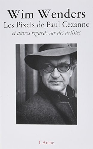 Les Pixels de Paul Cézanne et autres regards sur des artistes