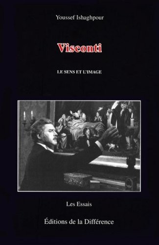 Visconti : Le sens et l'image