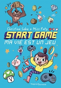 START GAME T1: Ma vie est un jeu ! (2021)