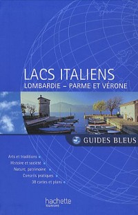 Guide Bleu Lacs italiens