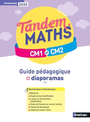Tandem - Guide pédagogique + Diaporamas CM1/CM2: Programme 2025