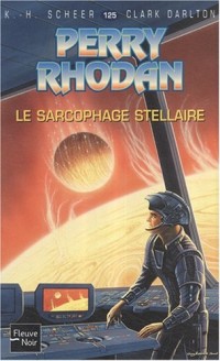 Le sarcophage stellaire - Perry Rhodan (12)