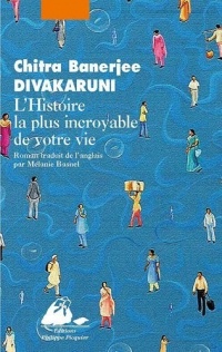 L'Histoire la plus incroyable de votre vie