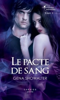 Le pacte de sang : T3 - La promesse interdite
