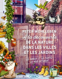 A la découverte de la nature dans les villes et les jardins