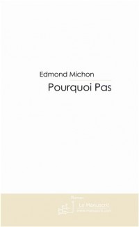 Pourquoi Pas