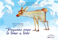 Petit Renne a peur de tout