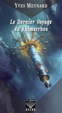 Le dernier voyage du khimarros