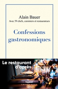 Confessions gastronomiques : Le restaurant d'après (Documents)