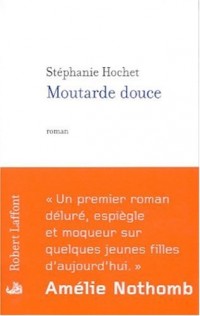 Moutarde douce