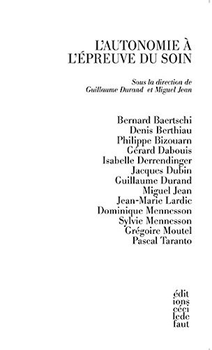 L'autonomie à l'épreuve du soin