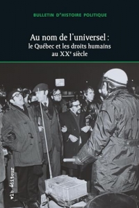 Bulletin d'histoire politique v 31 n 03 au nom de l'universel