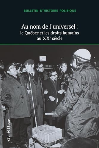 Bulletin d'histoire politique v 31 n 03 au nom de l'universel