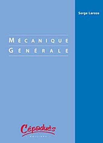 Mécanique générale