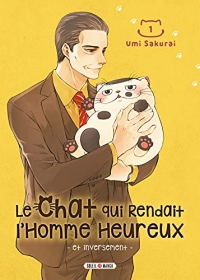 Le Chat qui rendait l'homme heureux T01: Et inversement