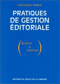 Pratiques de gestion éditoriale