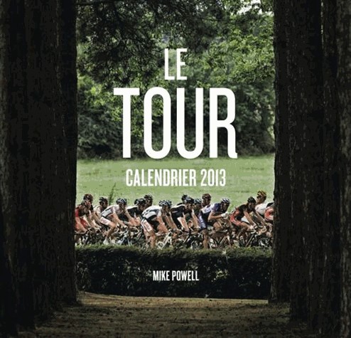 Tour. Calendrier 2013 (le)