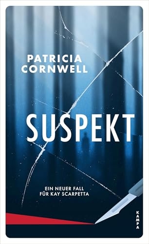 Suspekt: Ein neuer Fall für Kay Scarpetta