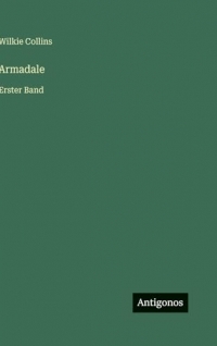 Armadale: Erster Band
