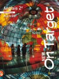 Anglais 2e A2/B1 New On Target : Programme 2010 (1CD audio)