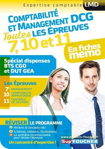 DCG Compta Management : Toutes les révisions de l'UE 7, 10,11 - Spécial dispense BTS CG et DUT GEA
