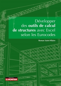 Développer vos outils de calculs de structure avec Excel