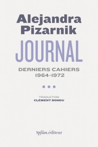 Journal III: Derniers cahiers 1964-1972
