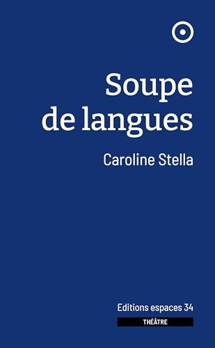 Soupe de langues (2025)