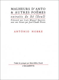 Malheurs d'Anto & autres poèmes