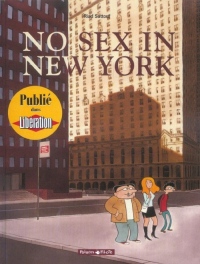 No sex in New York - tome 0 - No sex in New York